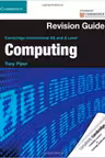 Cambridge International AS and A Level Computing Revision Guide