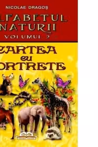 Alfabetul naturii, volumul 2: Cartea cu portrete