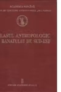Atlasul antropologic al Banatului de Sud-Est