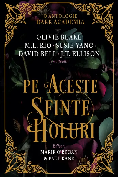 Pe aceste sfinte holuri