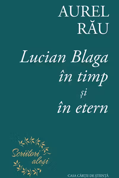 Lucian Blaga in timp si in etern