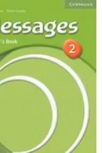 Messages 2 Teacher s Book