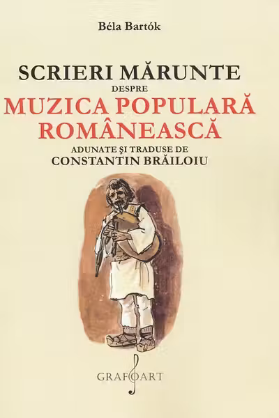 Scrieri Marunte despre Muzica Populara Romaneasca