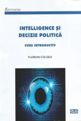 Intelligence si decizie politica