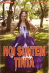 Noi suntem tinta