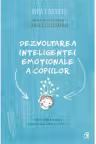 Dezvoltarea inteligentei emotionale a copiilor