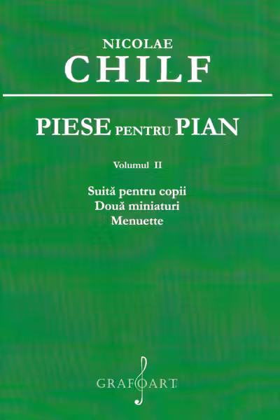 Piese pentru pian Vol.2: Suita pentru copii. Două miniaturi. Menuette
