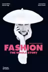 Fashion: The Whole Story