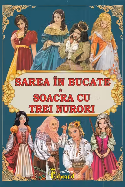 Sarea în bucate. Soacra cu trei nurori