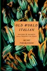 Old World Italian