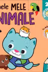 Primele mele animale 2+sunt copil istet