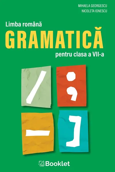 Limba română. Gramatică - Clasa 7