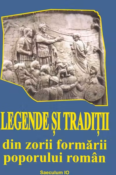 Legende și tradiții din zorii formării poporului român