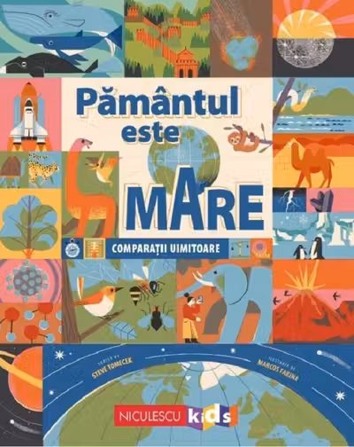 Pamantul este mare. Comparatii uimitoare