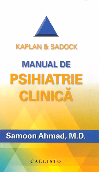 Psihiatrie clinica, Kaplan & Sadock