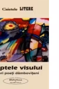 Caiete Litere 3. Treptele visului. Tineri poeti damboviteni