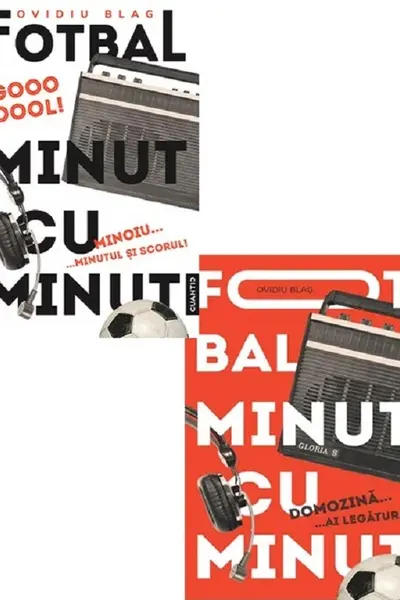 Pachet 2 volume: Fotbal minut cu minut