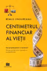 Centimetrul financiar al vietii
