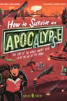 How to Survive an Apocalypse