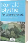 Aproape de natura. O viata in Anglia rurala