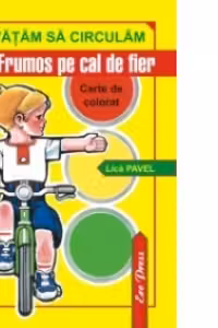 Invatam sa circulam- Fat-Frumos pe cal de fier