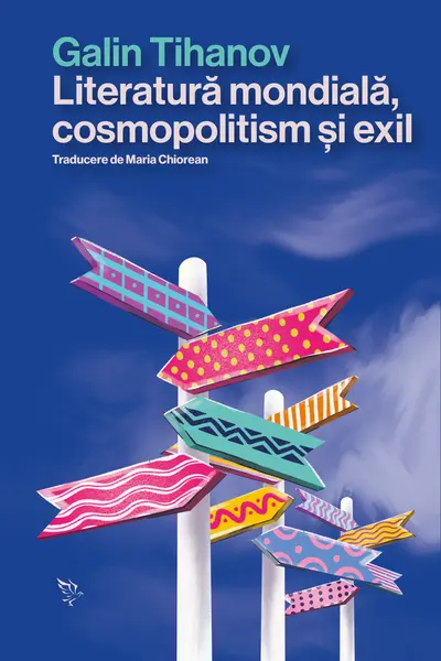 Literatura mondiala, cosmopolitism si exil