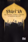 Sharī‘ah sau despre istoria umana a vointei divine