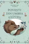 Povesti din umbra padurii