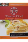 MasterChef. Scoala de bucatari. Vol. 6. Deserturi