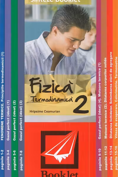 Sinteze. Fizica 2: Termodinamică