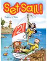 Set Sail 2, Teacher's Book. Manualul profesorului - Elizabeth Gray, Virginia Evans