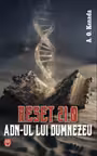 Reset 21.0 - ADN-ul lui Dumnezeu