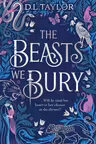 The Beasts We Bury