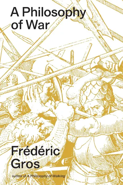 A Philosophy of War