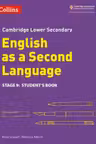 Cambridge Lower Secondary English as a Second Language, Student’s Book: Stage 9 - Anna Cowper and Rebecca Adlard