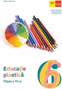Educatie plastica - Clasa 6 - Manual