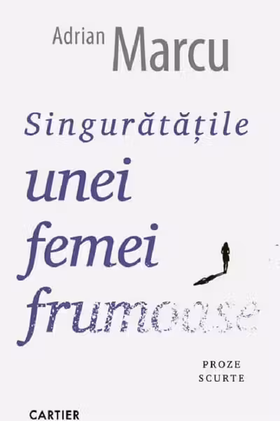 Singuratatile unei femei frumoase
