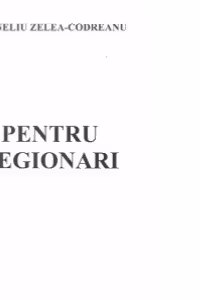 Pentru legionari