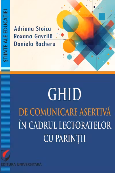 Ghid de comunicare asertiva in cadrul lectoratelor cu parintii