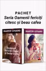 Pachet Seria Oamenii fericiți citesc și beau cafea