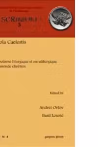 Symbola Caelestis. Le symbolisme liturgique et paraliturgique dans le monde chretien (Scrinium: Revue de patrologie, d'hagiographie critique et d'histoire ecclesiastique 5)