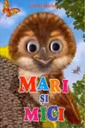 Ochisori. Mari si mici