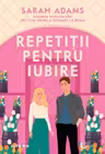 Repetitii pentru iubire
