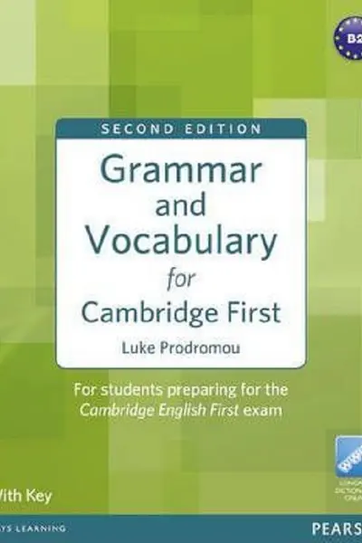 Grammar and Vocabulary for Cambridge First