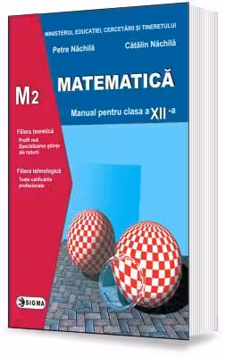 Matematică - Clasa 12 M2 - Manual