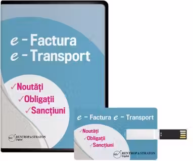 E-Factura. E-Transport 2024. Noutati, Obligatii, sanctiuni