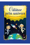 Carte gigant. Calator prin univers