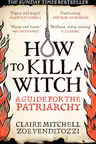 How to Kill a Witch