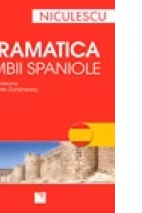 Gramatica limbii spaniole