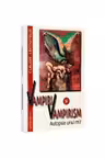 Vampiri si vampirism. Autopsia unui mit